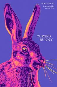 Korean book: Bora Chung - Cursed Bunny