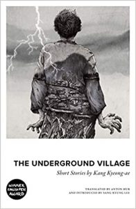 Korean book: The Underground Village by Kang Kyeong-ae