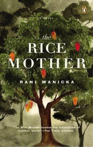 Malaysian book - Rani Manicka - The Rice Mother
