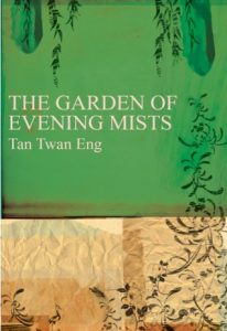 Malaysian book - Tan Twan Eng - The Garden of Evening Mists
