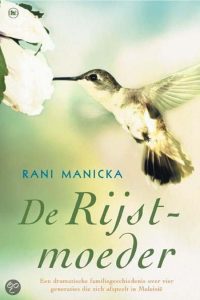 Maleisië boek - Rani Manicka - De rijstmoeder
