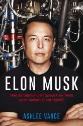 Science fiction: Ashlee Vance - Elon Musk biography