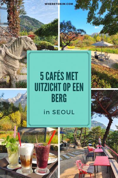 5 cafés met uitzicht op een berg in Seoul, Zuid-Korea