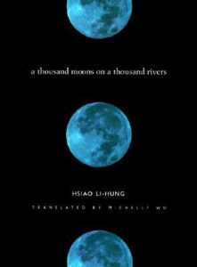 Hsiao Li-Hung - A Thousand Moons on a Thousand Rivers