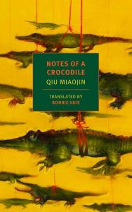 Qiu Miaojin - Notes of a Crocodile